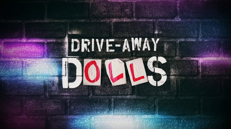 Drive-Away Dolls title