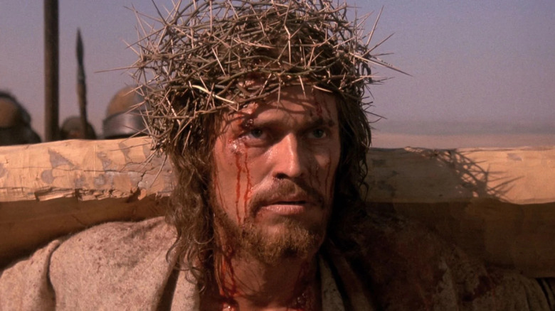 Willem Dafoe as Jesus The Last Temptation of Christ