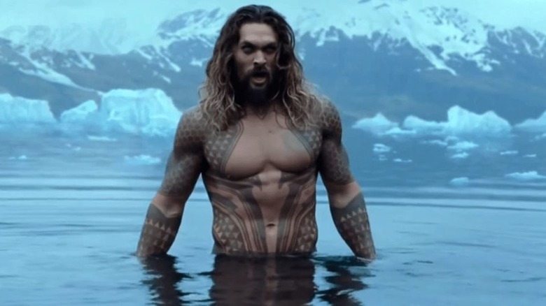 Jason Momoa as Aquaman