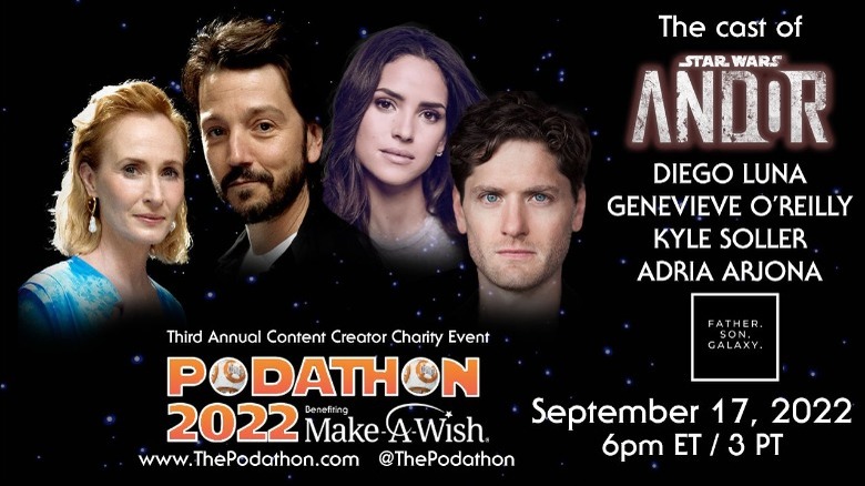 The cast of "Andor" (Diego Luna, Genevieve O'Reilly, Kyle Soller, Adria Arjona) joins The Podathon