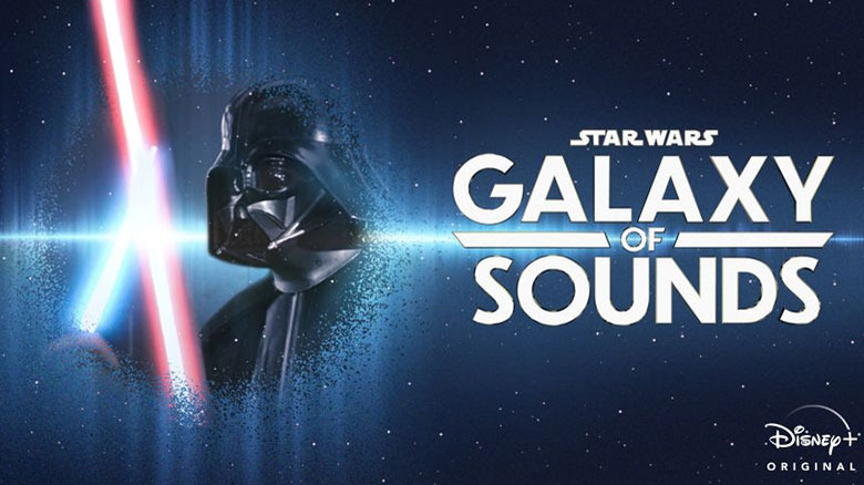 Star Wars: Galaxy of Sounds on Disney+