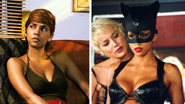 Halle Berry in "Monster's Ball" and "Catwoman"
