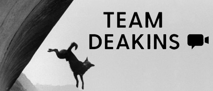 Team Deakins podcast