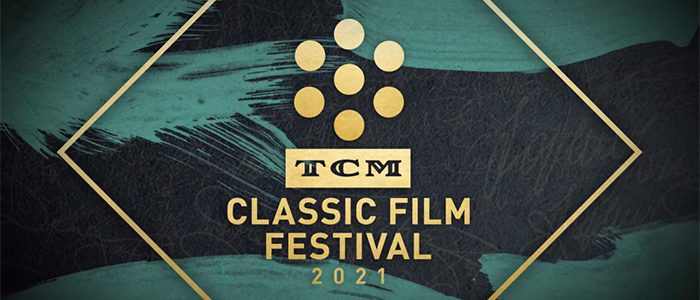 2021 TCM Classic Film Festival